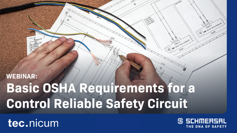 title slide, webinar: Basic OSHA Requirements for a Control Reliable Safety Circuit