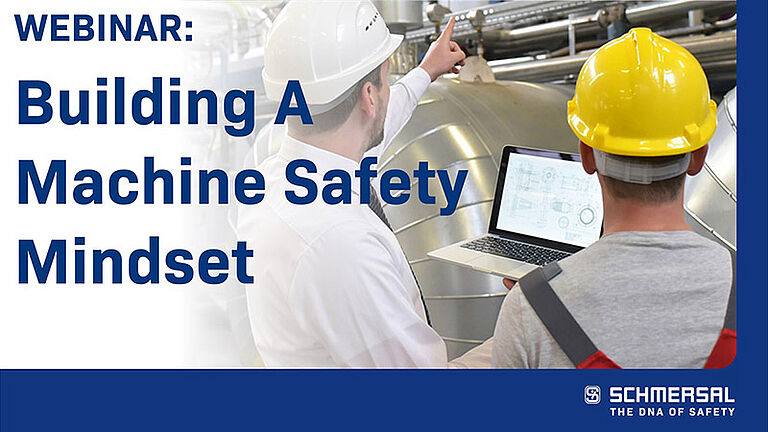 title slide - Webinar: Building a Machine Safety Mindset
