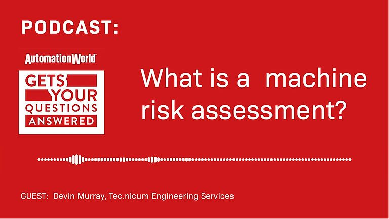 podcast title: What is a machine Risk Assessment?